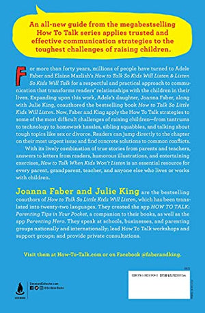 How to Talk When Kids Won't Listen: Whining, Fighting, Meltdowns, Defiance, and Other Challenges of Childhood (The How To Talk S,Used