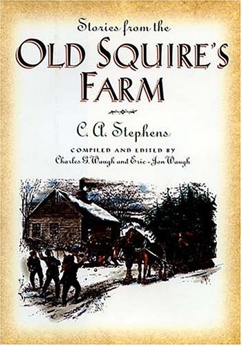 Stories from the Old Squire's Farm,Used