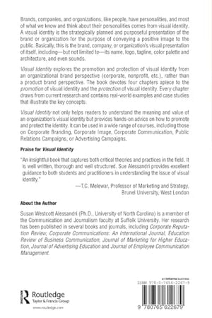 Visual Identity: Promoting and Protecting the Public Face of an Organization,Used
