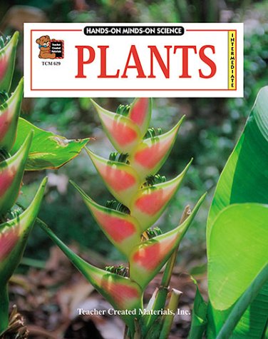 Plants (HandsOn MindsOn Science Series),Used