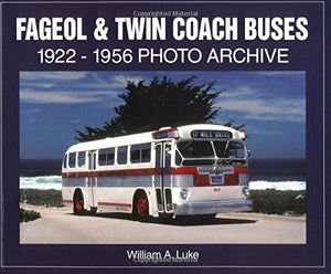 Fageol & Twin Coach Buses 19221956 Photo Archive,Used