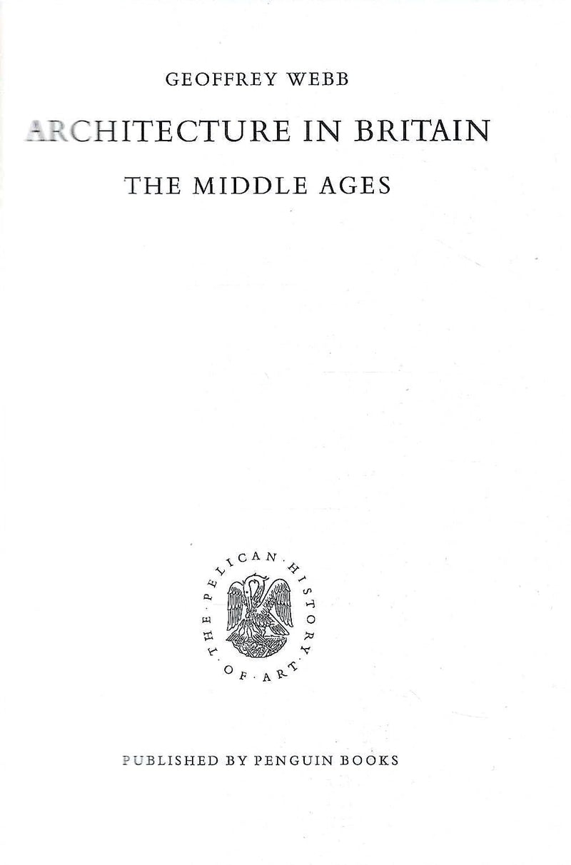 Architecture in Britain: The Middle Ages (Pelican History of Art),Used
