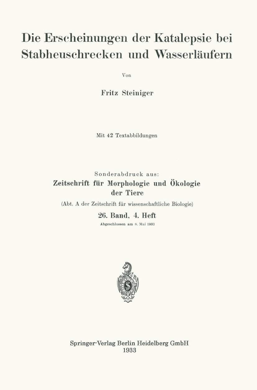 Die Erscheinungen der Katalepsie bei Stabheuschrecken und Wasserlufern (German Edition),Used