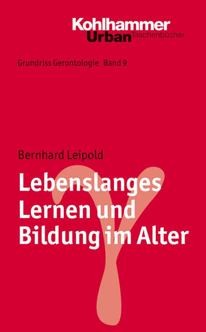 Lebenslanges Lernen Und Bildung Im Alter (UrbanTaschenbucher, 759) (German Edition),Used
