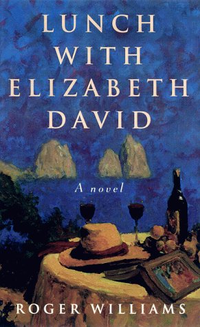 Lunch with Elizabeth David: A Novel,Used