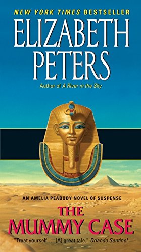 The Mummy Case: An Amelia Peabody Novel of Suspense (Amelia Peabody Series, 3),Used