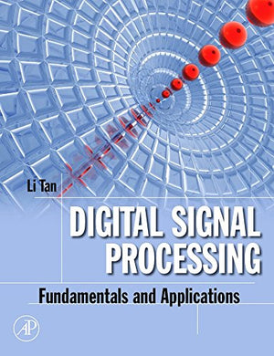 Digital Signal Processing: Fundamentals and Applications (Digital Signal Processing SET),Used