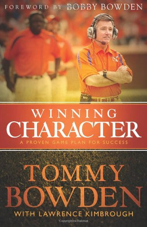Winning Character: A Proven Game Plan for Success,Used