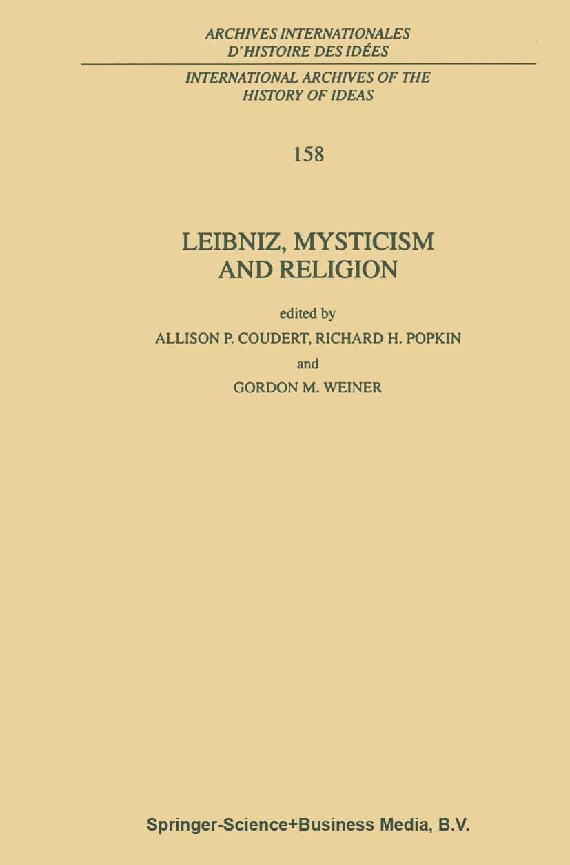 Leibniz, Mysticism and Religion (International Archives of the History of Ideas Archives internationales d'histoire des ides, ,Used