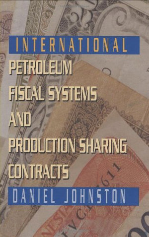 International Petroleum Fiscal Systems and Production Sharing Contracts,Used