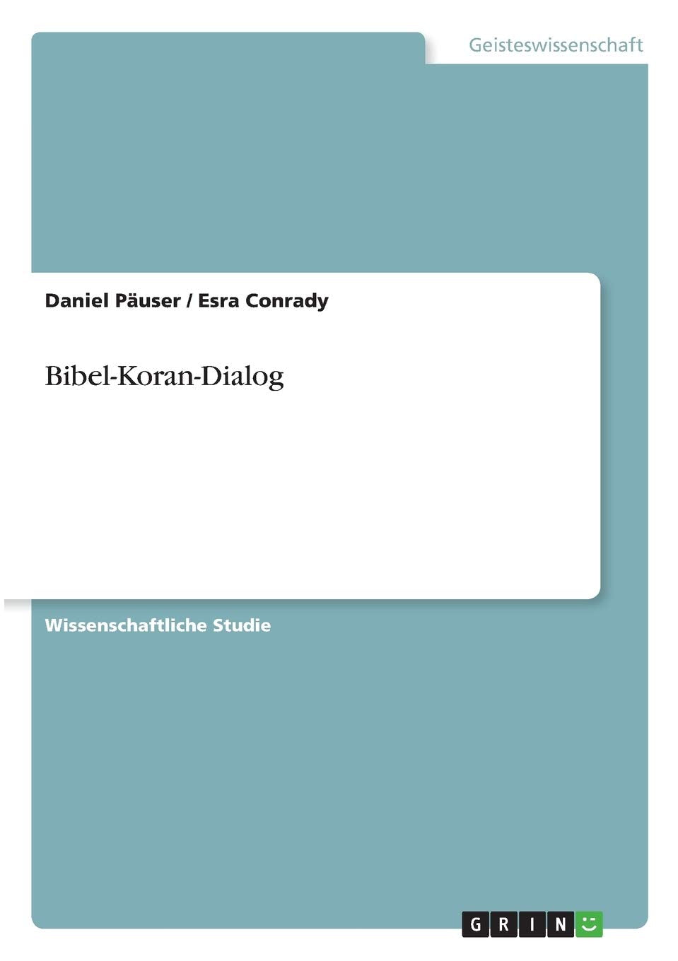 Bibelkorandialog (German Edition),Used