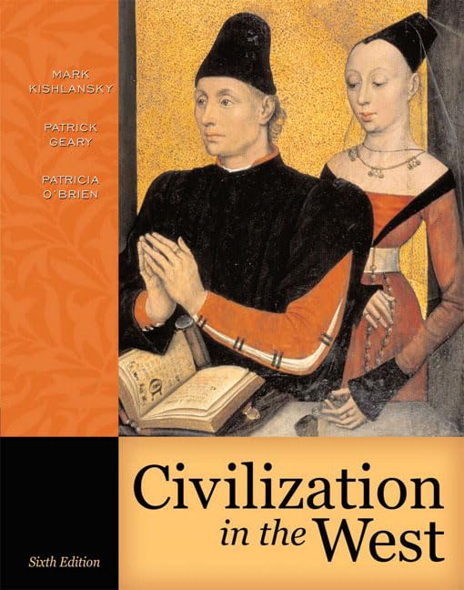 Civilization in the West, Single Volume Edition (6th Edition),Used