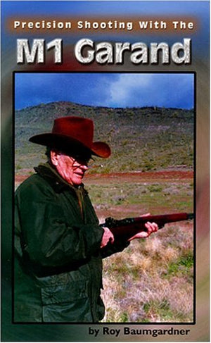 Precision Shooting With The M1 Garand,Used
