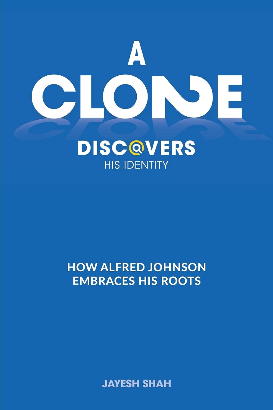 A Clone Discovers His Identity: How Alfred Johnson Embraces His Roots,Used