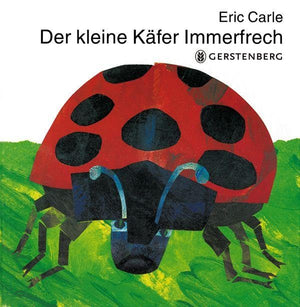 Der Kleine Kafer Immerfrech/ The Very Grouchy Ladybug (German Edition),Used