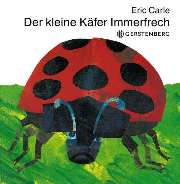 Der Kleine Kafer Immerfrech/ The Very Grouchy Ladybug (German Edition),Used