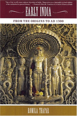 Early India: From The Origins To Ad 1300,New