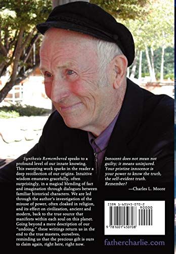 Synthesis Remembered: Awakening Original Innocence,Used