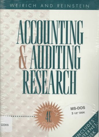 Accounting and Auditing Research: A Practical Guide (ABAccounting Principles),Used