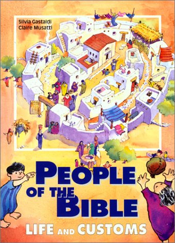 People of the Bible: Life and Customs,Used