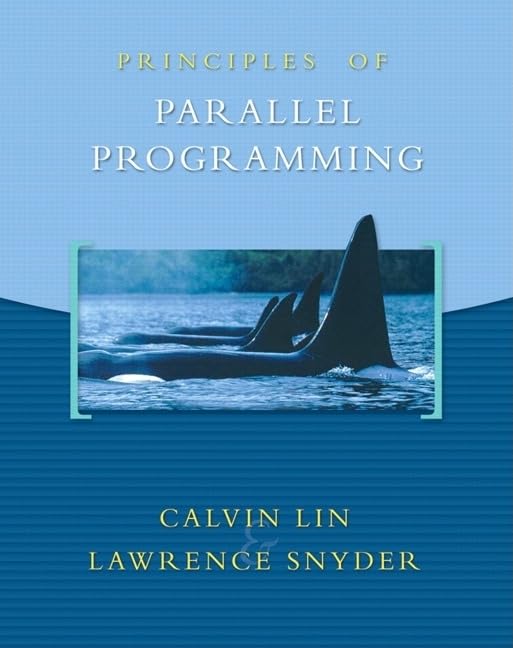 Principles of Parallel Programming,Used