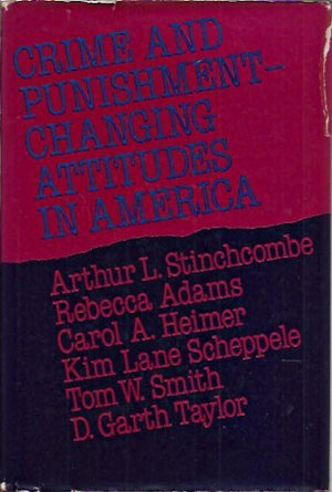 Crime and punishmentchanging attitudes in America (The NORC series in social research),Used