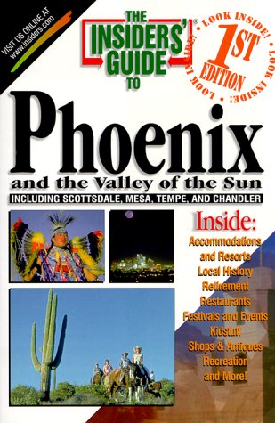 The Insiders' Guide to Phoenix1st Edition,Used