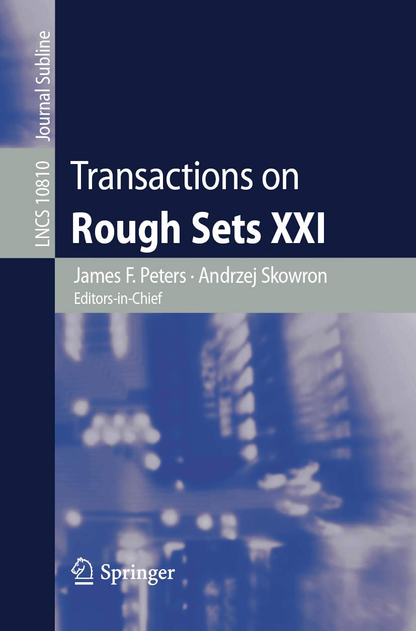 Transactions on Rough Sets XXI (Lecture Notes in Computer Science, 10810),Used