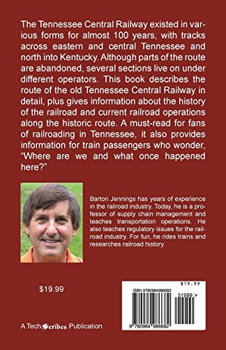 Tennessee Central Railway: History Through the Miles,Used