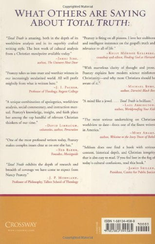 Total Truth: Liberating Christianity from Its Cultural Captivity,Used