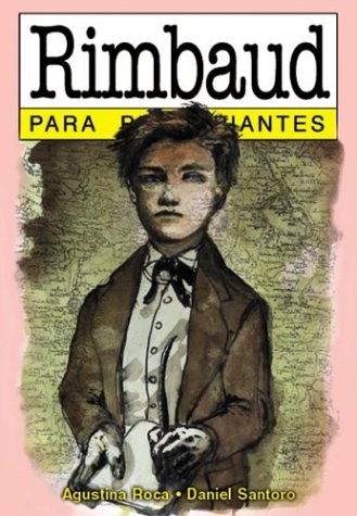 Rimbaud Para Principiantes / Rimbaud For Beginners (Spanish Edition),Used