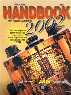 The Arrl Handbook For Radio Amateurs 2002