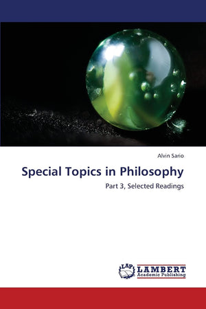 Special Topics in Philosophy: Part 3, Selected Readings,Used