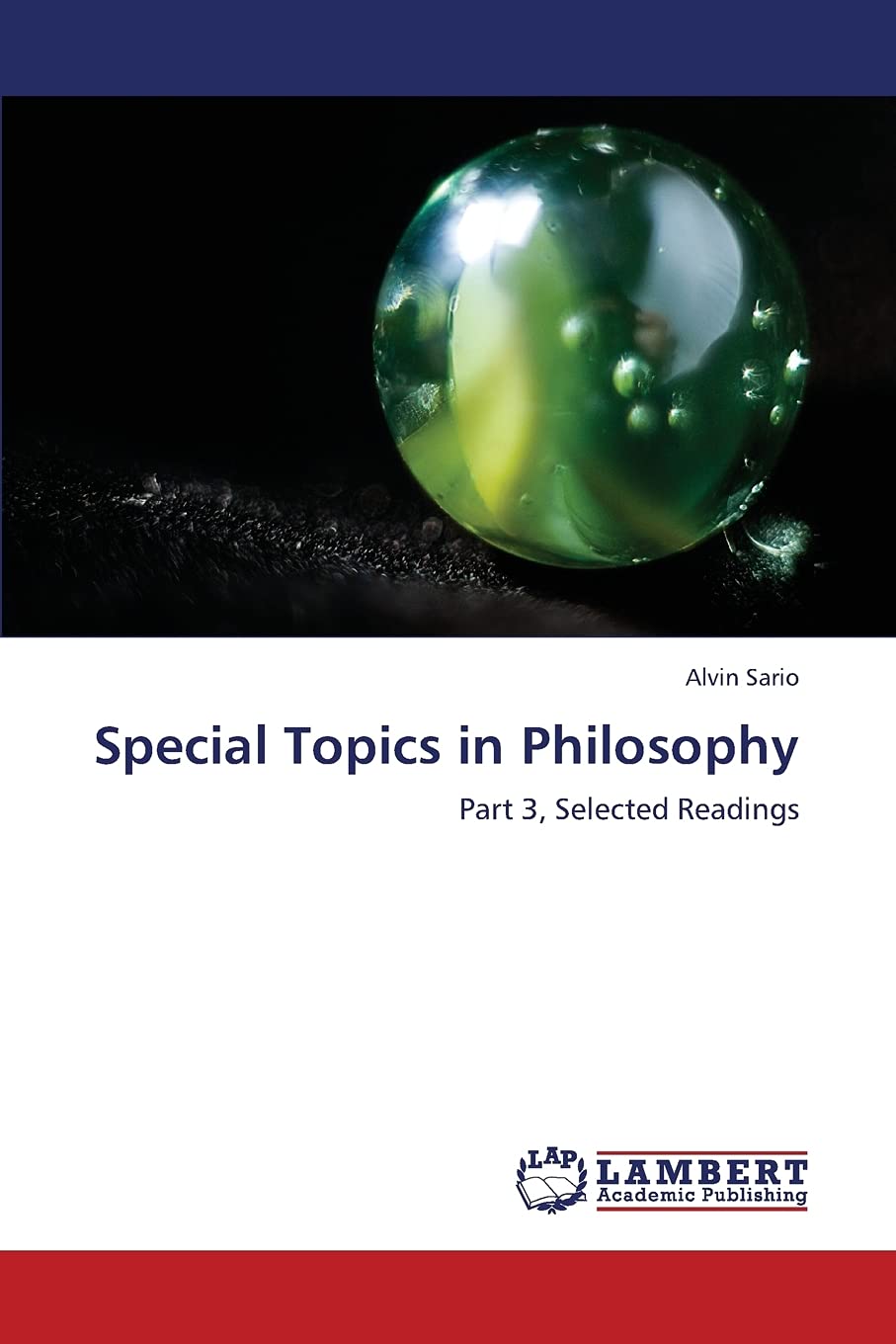 Special Topics in Philosophy: Part 3, Selected Readings,Used