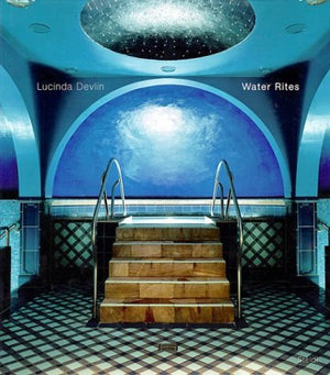 Lucinda Devlin: Water Rites,Used