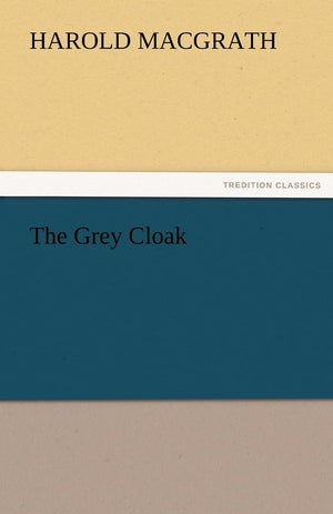 The Grey Cloak,Used