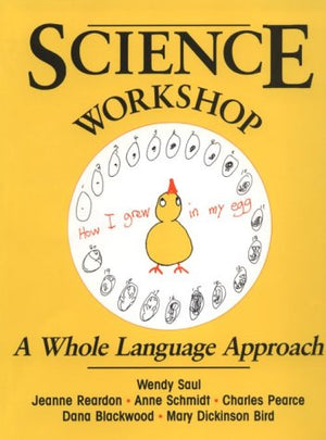 Science Workshop: A Whole Language Approach,New