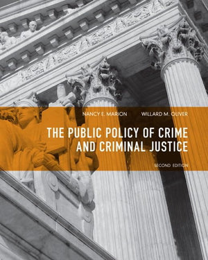 Public Policy of Crime and Criminal Justice (2nd Edition),Used