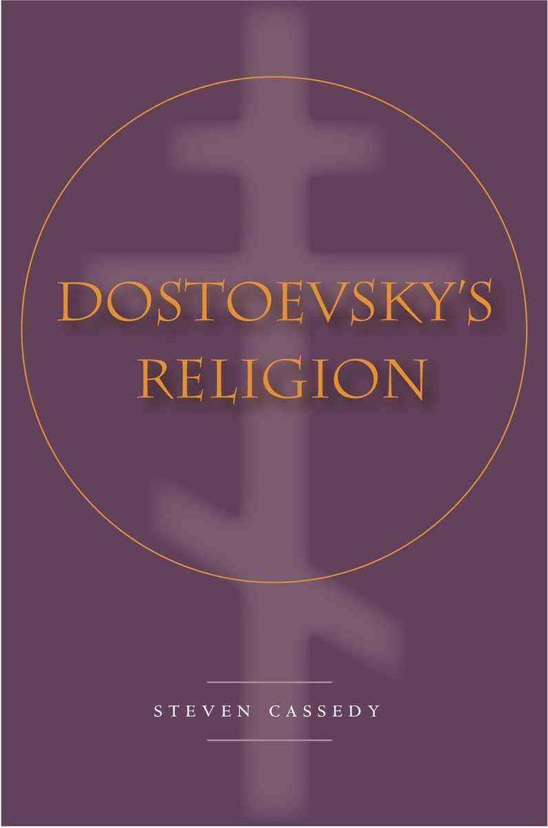 Dostoevskys Religion,Used