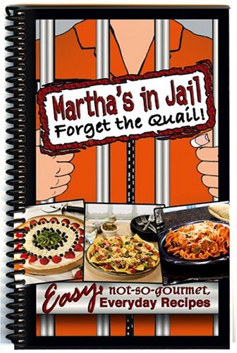 Martha's in Jail, Forget the Quail,Used