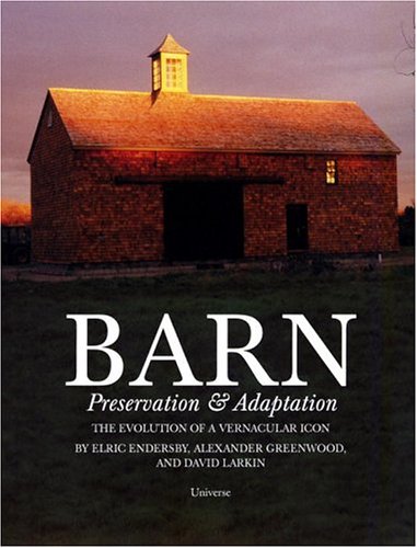 Barn: Preservation & Adaptation,Used