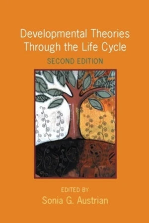 Developmental Theories Through the Life Cycle,Used