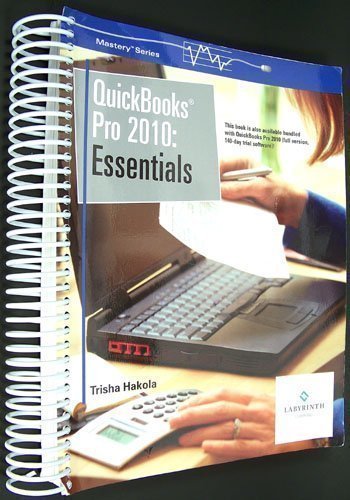 QUICKBOOKS PRO 2010:ESSENTIALS by Trisha Hakola (20100504),Used