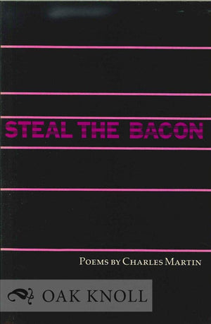 Steal the Bacon (Johns Hopkins: Poetry and Fiction),Used
