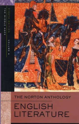 The Norton Anthology Of English Literature, Volume A: The Middle Ages,New