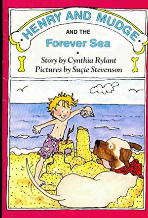 Henry and Mudge and the forever sea: The sixth book of their adventures,Used