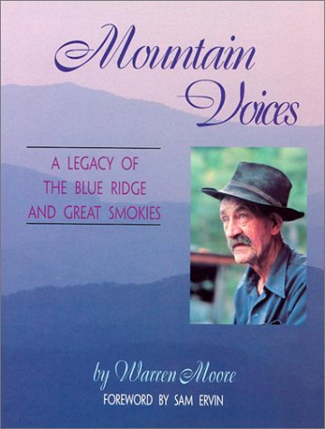 Mountain Voices: A Legacy Of The Blue Ridge And Great Smokies,New