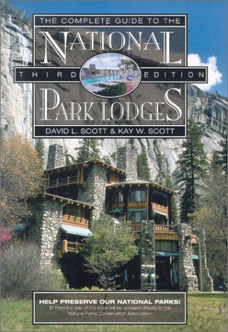 The Complete Guide to the National Park Lodges, 3rd (National Park Guides),Used