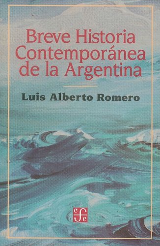 Breve historia contemporanea de la Argentina (Coleccion Popular (Fondo de Cultura Economica)),Used