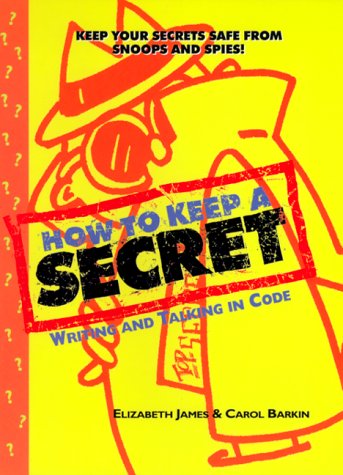 How To Keep A Secret: Writing And Talking In Code,Used
